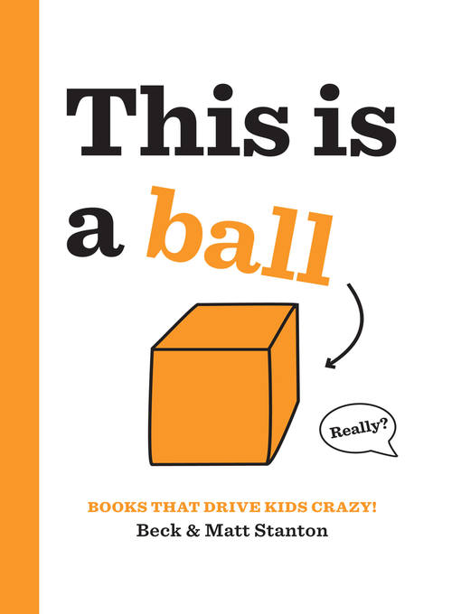 Title details for This Is a Ball by Beck Stanton - Available